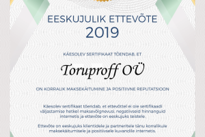 TORUPROFF OÜ Torutööd, Eeskujulik Ettevõte 2019