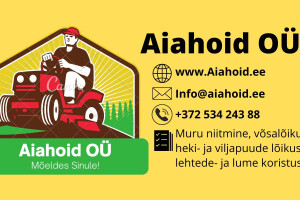 AIAHOID OÜ Haljastustööd